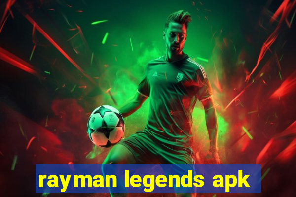 rayman legends apk